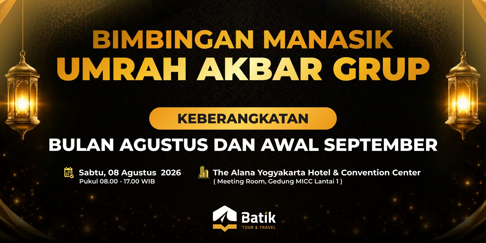 Bimbingan Manasik Umrah Akbar Grup Keberangkatan Bulan Agustus dan Awal September